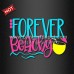 Custom DTF Printing Vinyl Forever Beachy Transfers